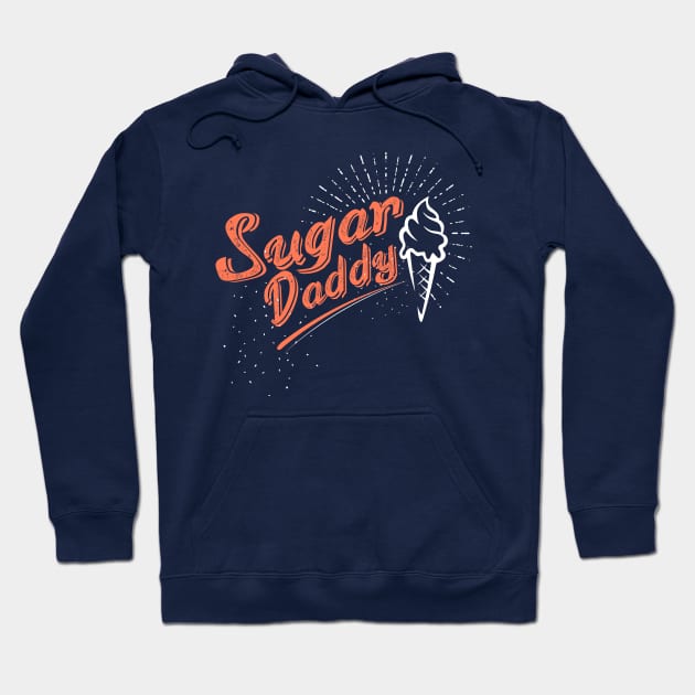 Sugar Daddy Hoodie by jslbdesigns